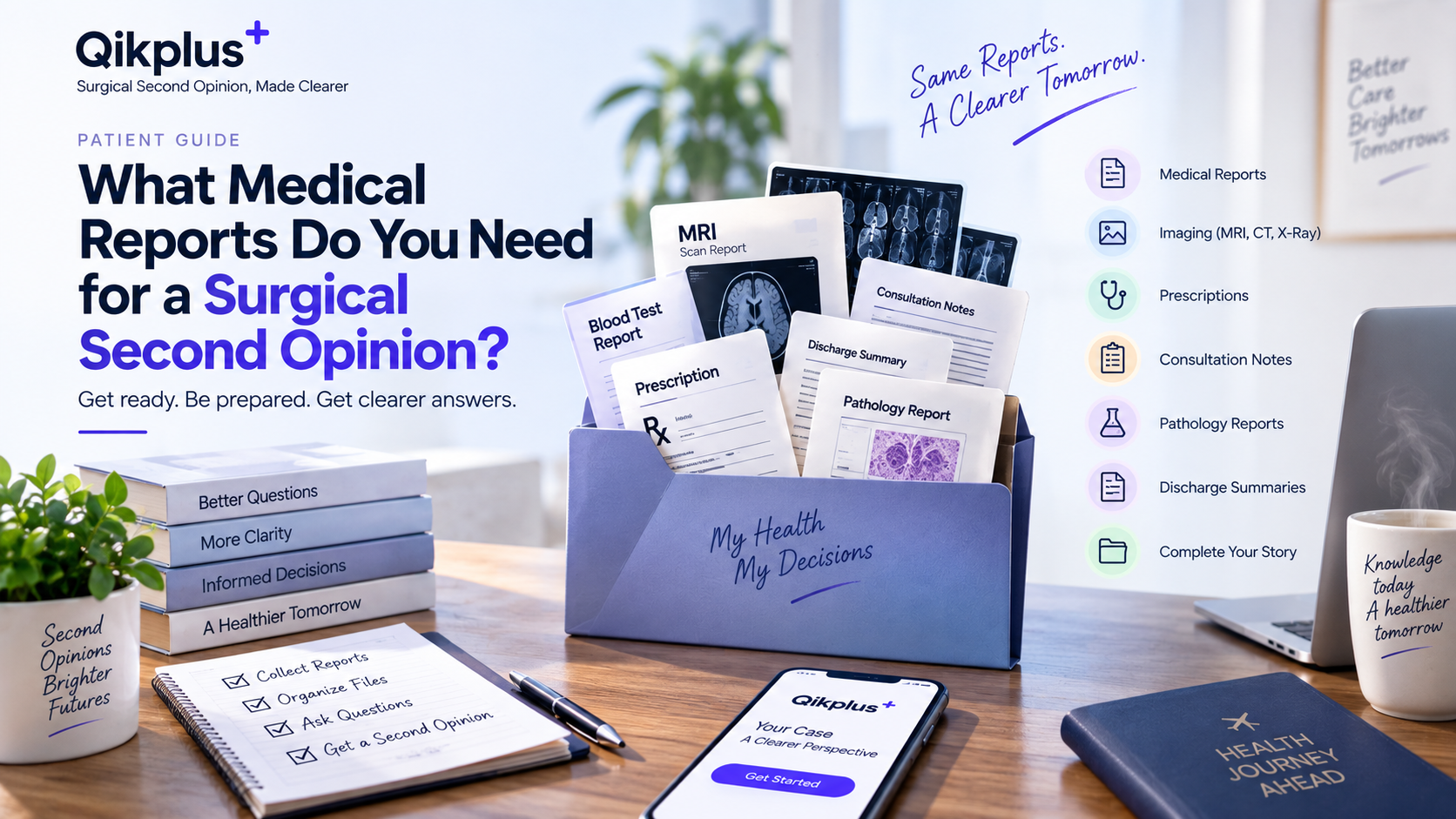 What Medical Reports Do You Need for a Surgical Second Opinion?