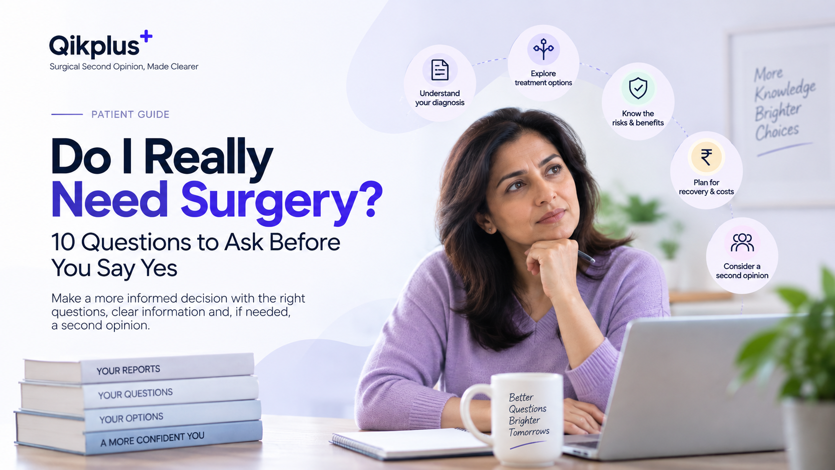 Do I Really Need Surgery? 10 Questions to Ask Before You Say Yes