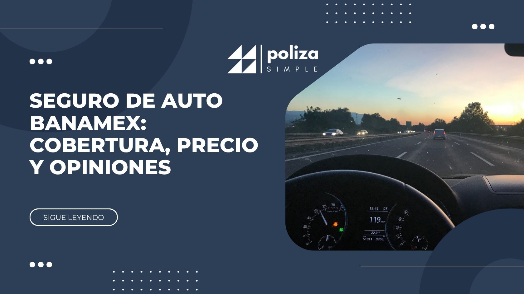 Seguro de auto Banamex: cobertura, precio y opiniones