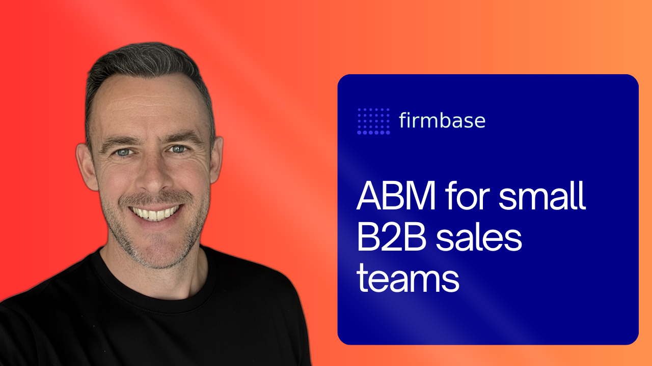 ABM for small B2B sales teams