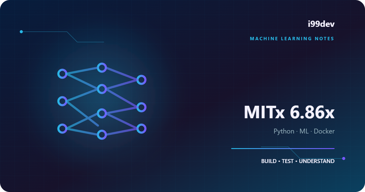 mitx-6.86x-machine-learning — ملاحظات وبيئة تطوير جاهزة لمساق MITx