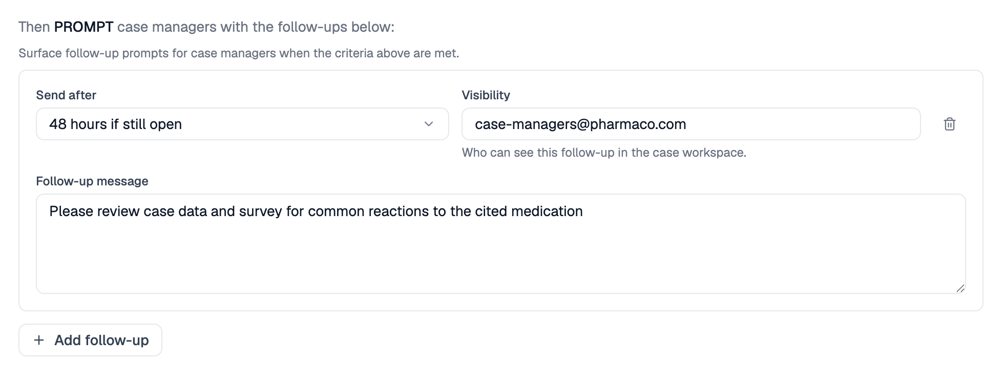 Example “Follow-up” action section of a rule