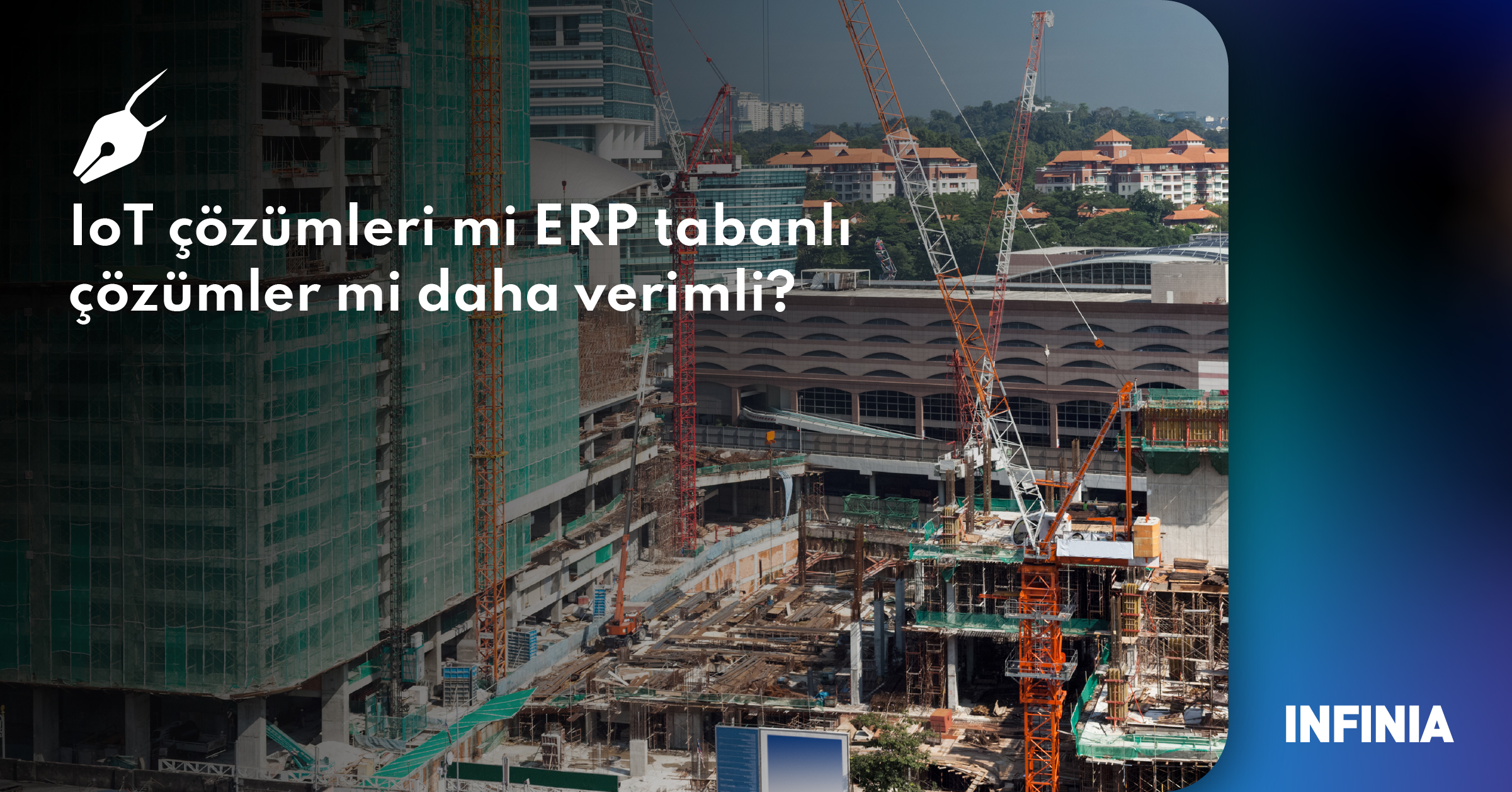 IoT Çözümleri mi ERP Tabanlı Çözümler mi Daha Verimli?