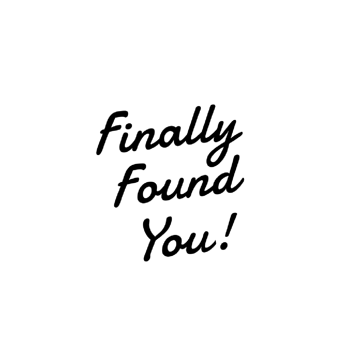 Finally Found You! logo — Arterie Studio client
