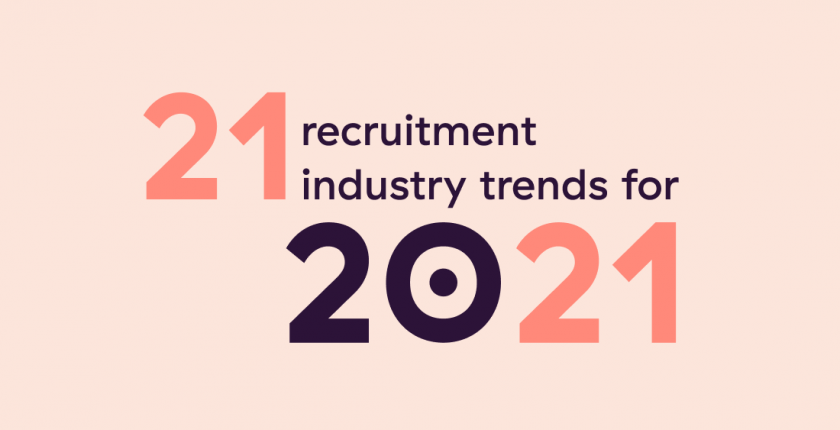 Recruitment Trends in 2021 for Hiring and Talent Acquisition