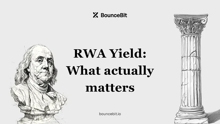 RWA Yield for Crypto: What actually matters