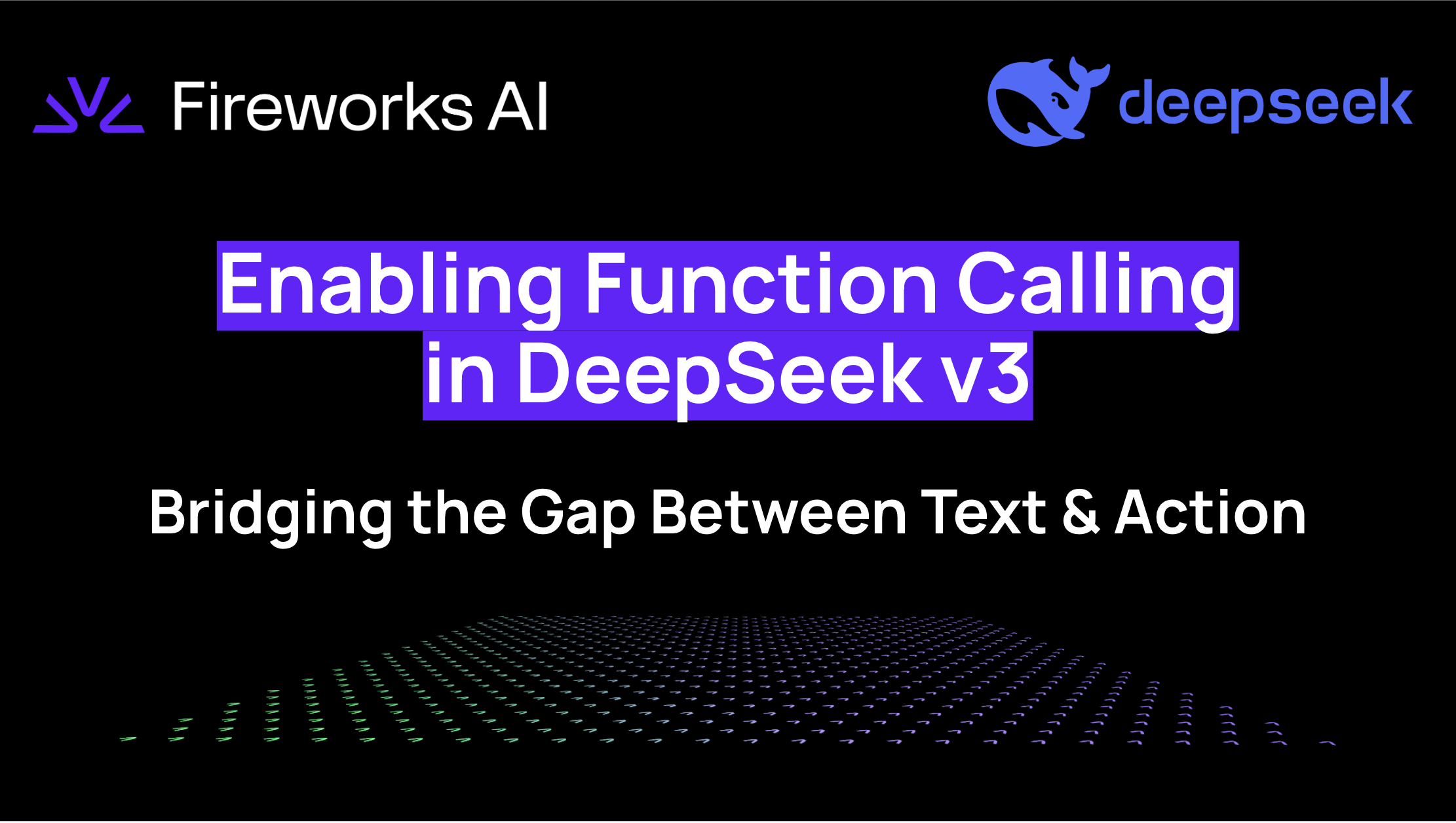 Enabling Function Calling in DeepSeek v3: Bridging the Gap Between Text and Action