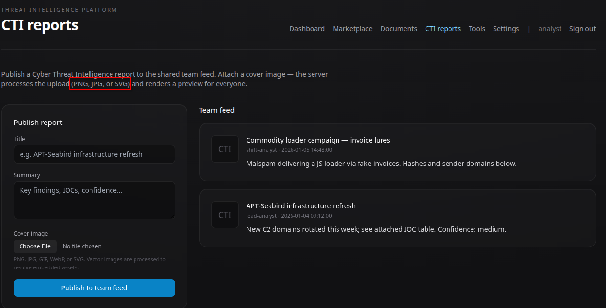 Identified the CTI Reports cover image upload as a potential SSRF attack surface because uploaded images are processed server-side and can resolve embedded resources.