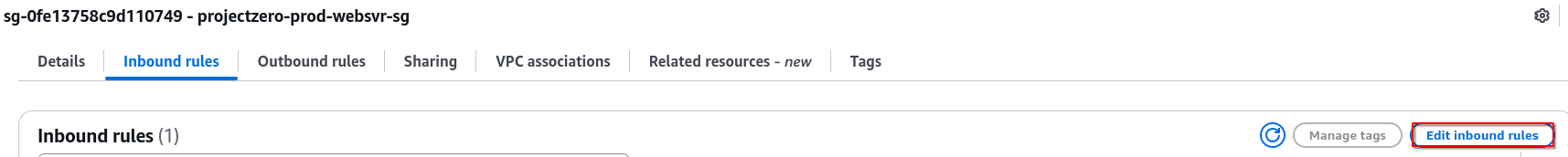 Reviewed the existing inbound rules before making the required changes.