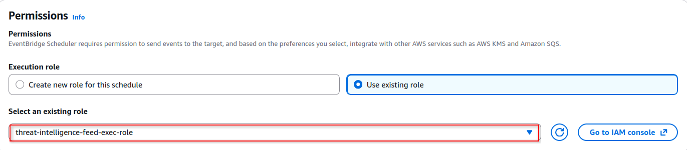 Assigned the dedicated IAM execution role to the EventBridge schedule.