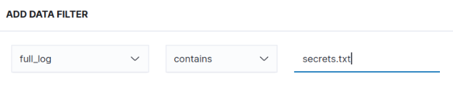 Filter on full_log containing secrets.txt to scope to the sensitive file.