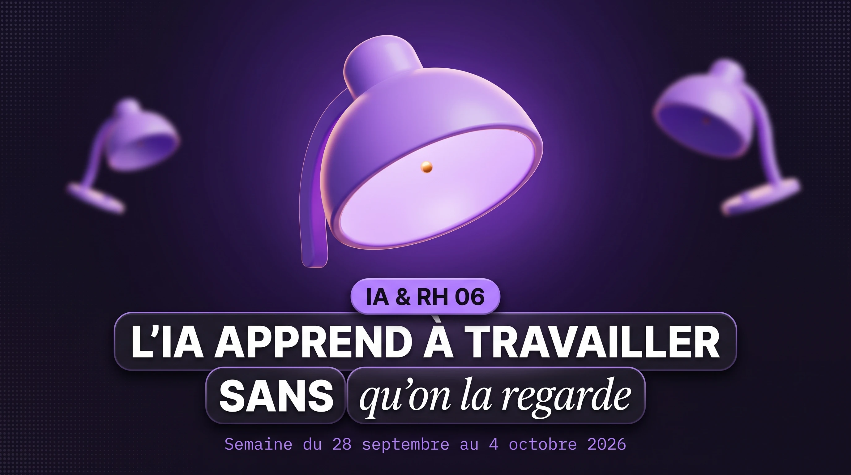 IA & RH #6 : l'agent qui travaille quand vous avez fermé l'ordinateur