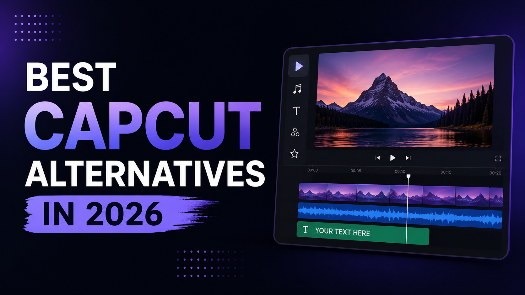 Best CapCut Alternatives in 2026