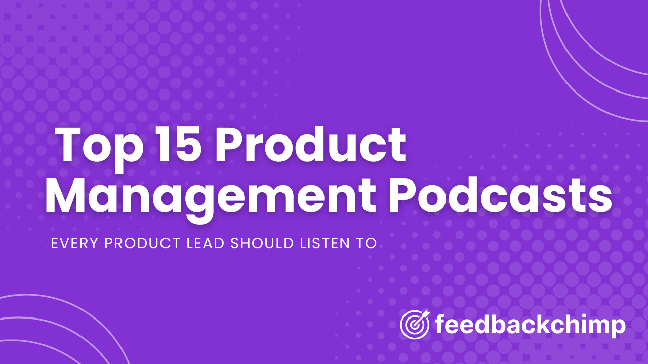 Top 15 Product Management Podcasts Every PM Should Listen To