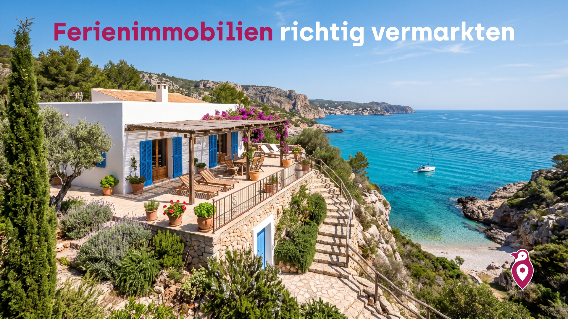 Ferienimmobilien vermarkten: Worauf es bei Exposés für Feriendomizile ankommt
